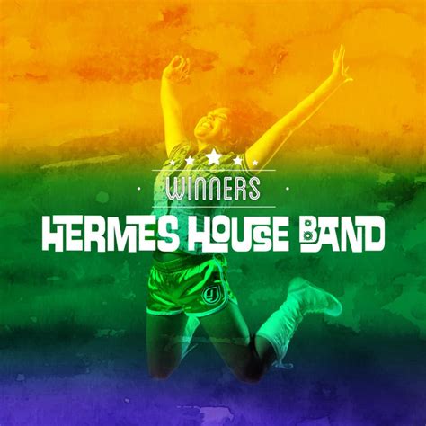 hermes house band|hermes house band winners.